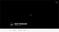 Desktop Screenshot of ecotziscao.com